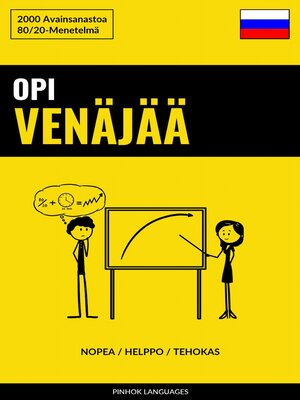 cover image of Opi Venäjää--Nopea / Helppo / Tehokas
